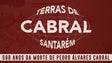 “Por Terras de Cabral” – Ciclo de Conferências