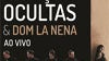 Imagem de Apoio A1: Danças Ocultas & Dom La Nena ao vivo!