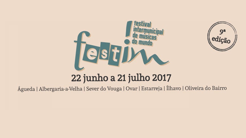 Festim 2017 – Festival Intermunicipal de Músicas do Mundo