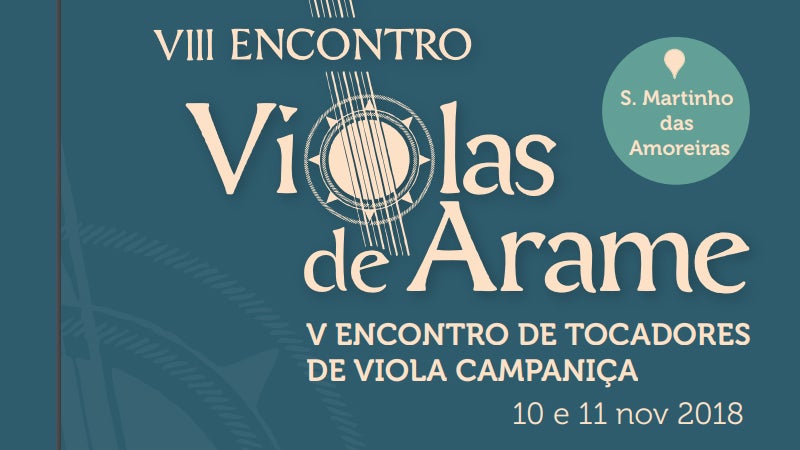 VIII Encontro de Violas de Arame e Tocadores de Viola Campaniça