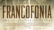 “Francofonia” – Filme Antena 1!