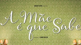 “A Mãe é Que Sabe” – Filme Antena 1