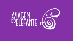 Imagem de As Canções do espectáculo “A Viagem do Elefante”