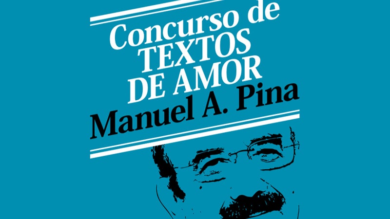 Concurso de Textos de Amor Manuel A. Pina