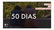 “50 Dias” – Grande Reportagem