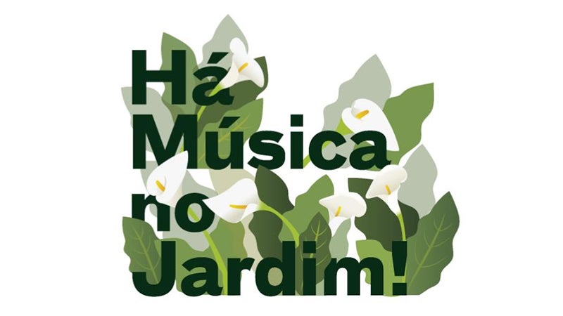 “Há Música no Jardim!”
