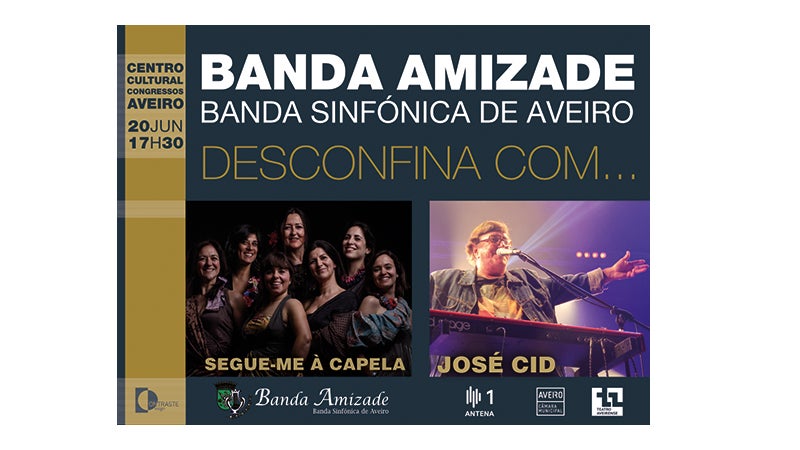 Banda Amizade – Banda Sinfónica de Aveiro com José Cid e Segue-me à Capela