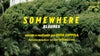 Imagem de Filme A1:Somewhere – Algures