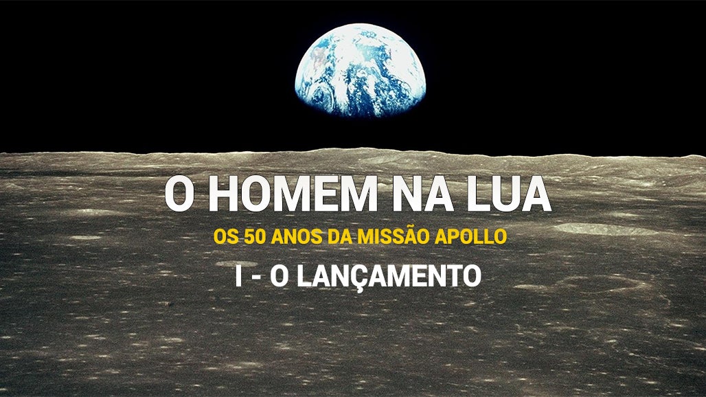 Apollo 11 – Capitulo I – O Lançamento