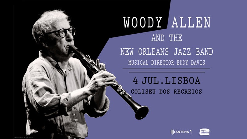 Woody Allen e a New Orleans Jazz Band em Portugal!