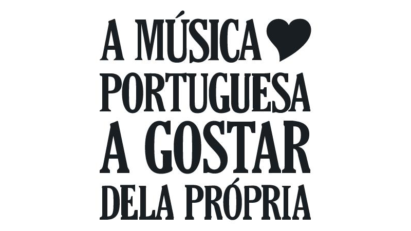 A Música Portuguesa A Gostar Dela Própria – 7º Aniversário