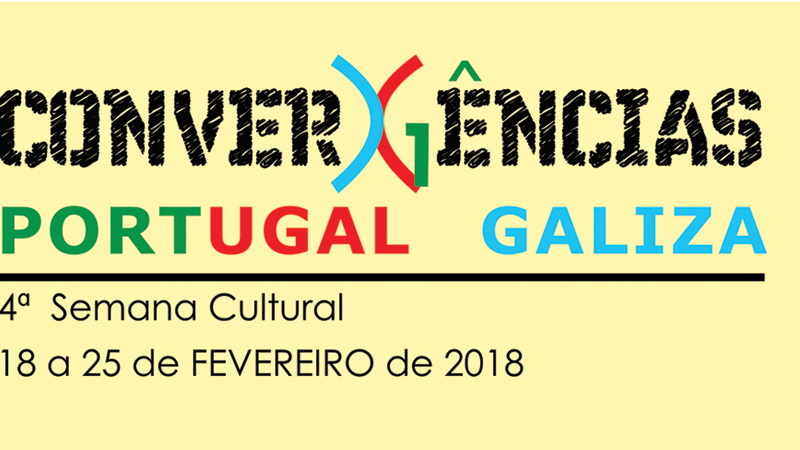 Semana Cultural Convergências Portugal – Galiza