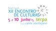 XII Encontros de Cultura – Serpa