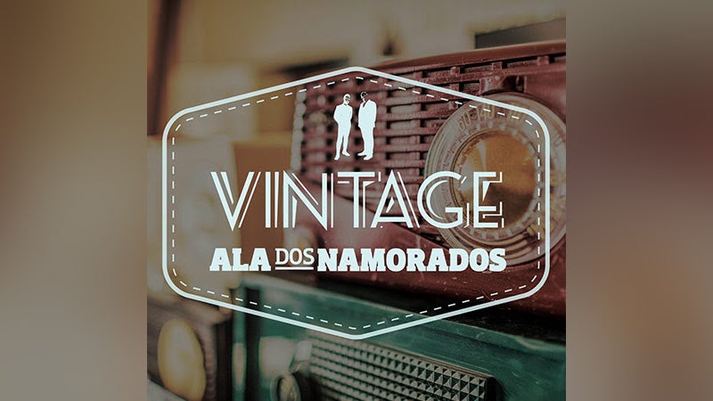 Disco A1: Ala dos Namorados – “Vintage”