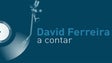 Imagem de David Ferreira a Contar