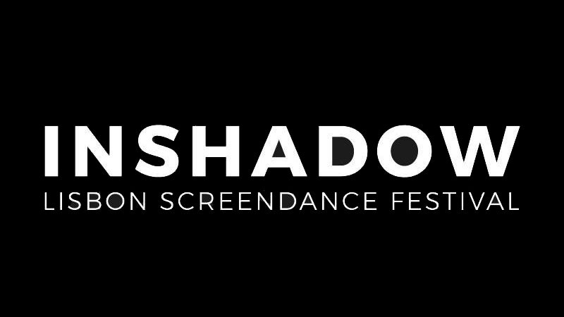 13.ª edição InShadow – Lisbon ScreenDance Festival
