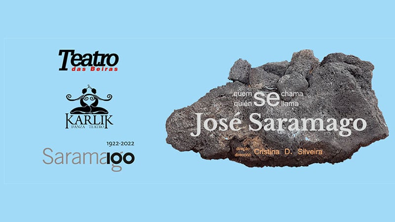 Teatro das Beiras / Karlik Danza Teatro – “Quem se chama José Saramago”