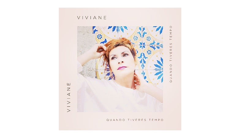 Viviane – “Quando tiveres tempo”