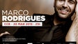 Marco Rodrigues no CCB dia 20 de Março. Apoio Antena 1.