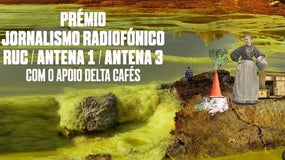 Imagem de Prémio Jornalismo Radiofónico RUC /Antena 1 /Antena 3
