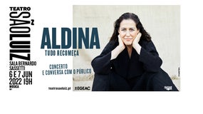 Imagem de Aldina – “Tudo Recomeça” no Teatro São Luiz
