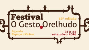 Imagem de 15º Festival O Gesto Orelhudo
