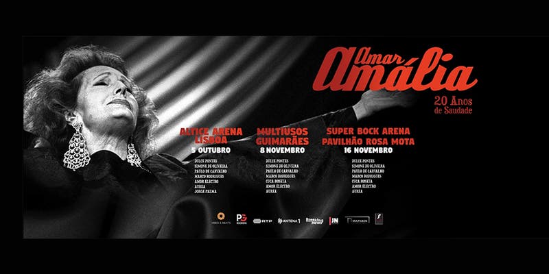 Resultado de imagem para amar amália - 20 anos de saudade altice arena 5 outubro