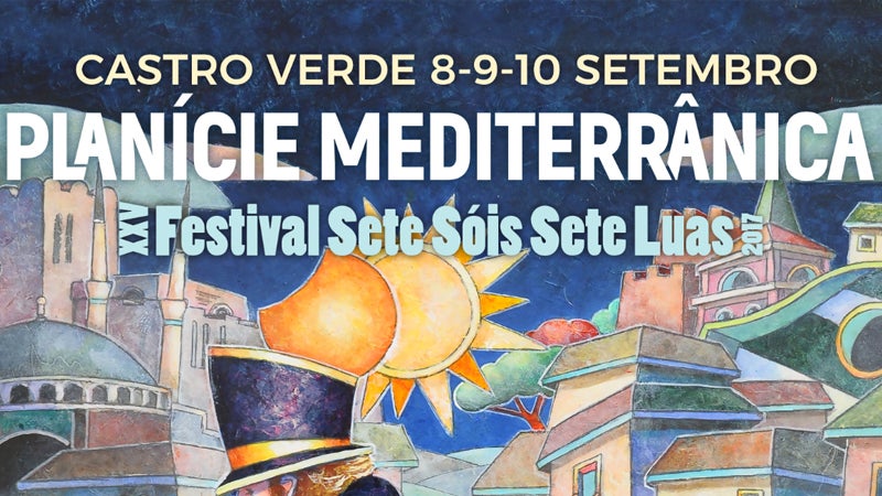 Planície Mediterrânica – Festival Sete Sóis Sete Luas 2017