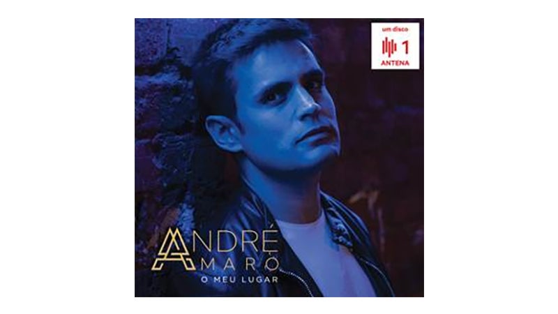 André Amaro – “O Meu Lugar “