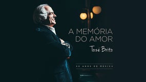 ToZé Brito – “A Memória do Amor”