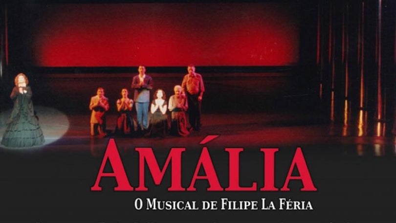 Amália – O musical de Filipe La Féria
