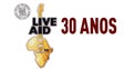 Live Aid – 30 Anos
