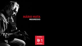 Mário Mata – “Regresso”