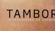 Imagem de Tambor – “A Construção da Saudade”