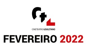 Imagem de Cineteatro Louletano – Fevereiro 2022