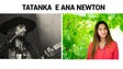 Tatanka e Ana Newton ao vivo