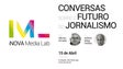 Conversas sobre o Futuro do Jornalismo