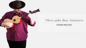 Imagem de Pedro Mestre – “Mercado dos Amores”