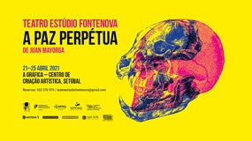 “A Paz Perpétua”, de Juan Mayorga