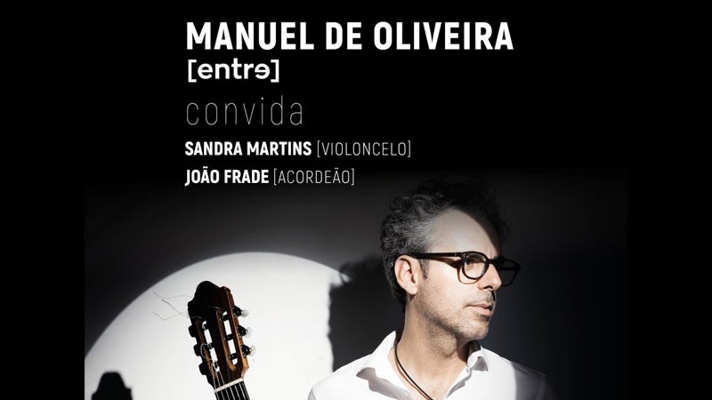 Manuel de Oliveira ao vivo