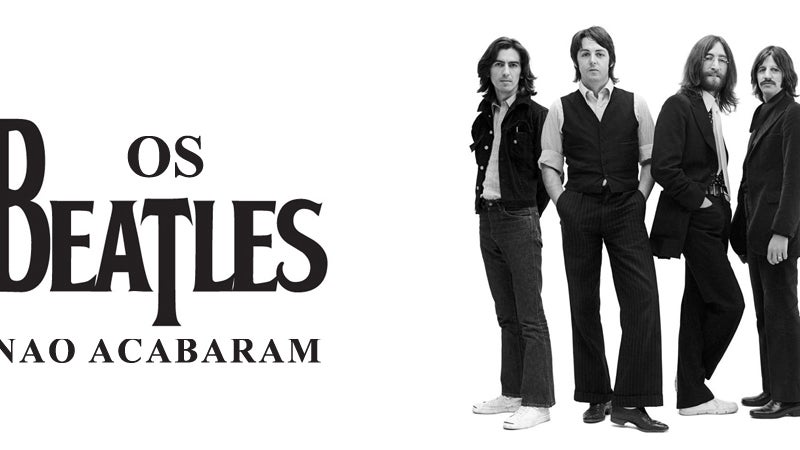 Os Beatles Não Acabaram