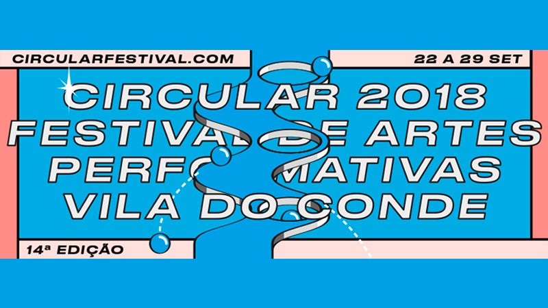 Circular – Festival de artes Performativas 2018