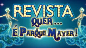 “Revista Quer… É Parque Mayer”