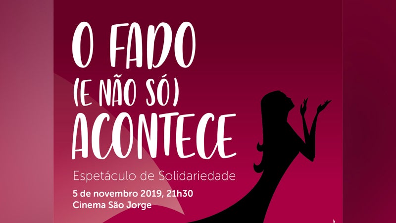 O Fado (e não só) Acontece – Espetáculo de Solidariedade