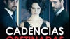 Filme A1: “Cadências Obstinadas”