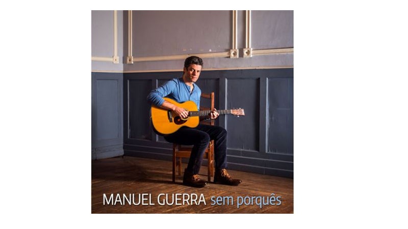 Manuel Guerra – “Deixa-me Ser Eu”