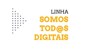 Imagem de Linha “Somos Todos Digitais” (800 100 555)