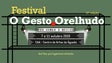 Imagem de 19º Festival O Gesto Orelhudo