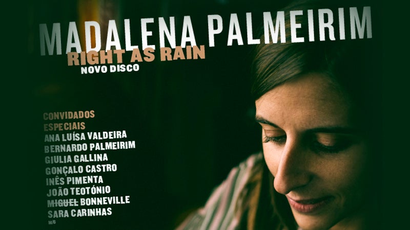 Madalena Palmeirim apresenta “Right as Rain” no Teatro São Luiz