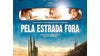 Imagem de Filme A1: “Pela Estrada Fora – On The Road”